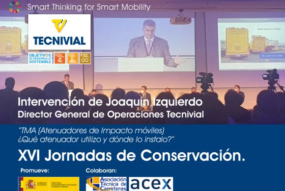 Nuestro Director Joaquín Izquierdo ha explicado en detalle los TMA (Atenuadores de Impacto móviles) en las XVI Jornadas de Conservación.